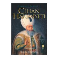CIHAN HAKIMIYETI OSMANLI TARIHI II - ALPHONSE DE LAMARTINE