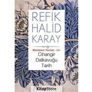 Cihangir Dalkavuğu Tarih - refik halit karay
