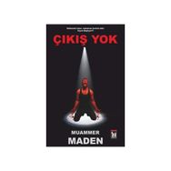 Çıkış Yok - Muammer Maden