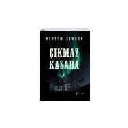 Çıkmaz Kasaba - Meryem Şengün