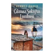 Çıkmaz Sokağın Lambası - Mehmet Önder