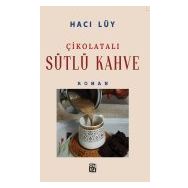 Çikolatalı Sütlü Kahve - Hacı Lüy