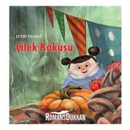 Çilek Kokusu - Fethi Yılmaz