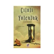 Çileli Yolculuk - Mehmet Aslan