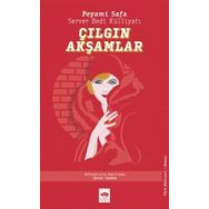 Çılgın Akşamlar - Peyami Safa