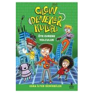 Çılgın Deneyler Kulübü 4 - Öte Evrene Yolculuk - Doğan Egmont Yayıncılık