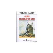 ÇILGIN KALABALIKTAN UZAK - THOMAS HARDY (ISBN:9789753853231)