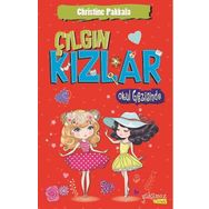Çılgın Kızlar Okul Gezisinde - Christine Pakkala