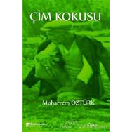 Çim Kokusu - Muharrem Öztürk