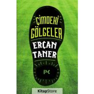Çimdeki Gölgeler - Ercan Taner