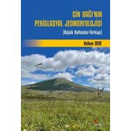 Cin Dağının Periglasyal Jeomorfolojisi Kriter Yayınları
