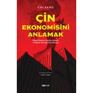 Çin Ekonomisini Anlamak - Cai Fang