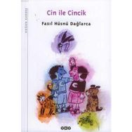 CIN ILE CINCIK - FAZIL HÜSNÜ DAĞLARCA
