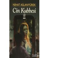 Cin Kubbesi - Nihat Aslanyürek
