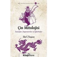 Çin Mitolojisi - John C. Ferguson
