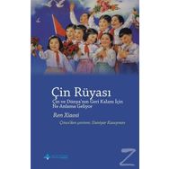 Çin Rüyası - Ren Xiaosi