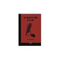 Cinayetim Geldi La Kitap