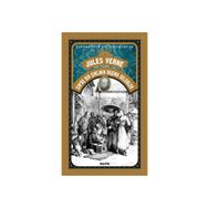 ÇİNDE BIR ÇİNLİNİN BAŞINA GELENLER - JULES VERNE
