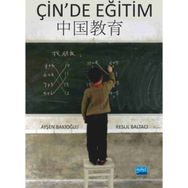 Çin’de Eğitim - Resul Baltacı Prof. Dr. Ayşen Bakioğlu
