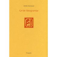 ÇİN'DE İDEOGRAMLAR - HENRI MICHAUX