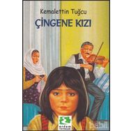 ÇİNGENE KIZI - KEMALETTIN TUĞCU
