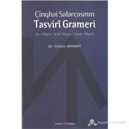 ÇINGHAI SALARCASININ TASVIRI GRAMERI SES BILGISI, ŞEKIL BILGISI, CÜMLE BILGISI - GÜLSÜN MEHMET