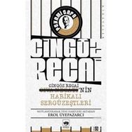 Cingöz Recai nin Harikalı Sergüzeştleri - Peyami Safa