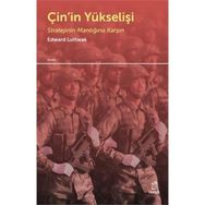 Çin’in Yükselişi - Edward N. Luttwak