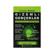 Cinler Alemi Gizemli Gerçekler - İsmail İpek