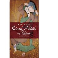 Cinsel Ahlak ve İslam / Kecia Ali