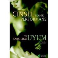 CINSEL TEKNIK PERFORMANS VE KARŞILIKLI UYUM - NUR AKIN; TURAN ERDEM
