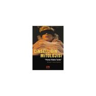 CİNSELLİĞİN MITOLOJISI PORNO FILMIN TARIHI - DERLEME