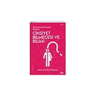 Cinsiyet Bilmecesi ve Bilimi - Anne Fausto-Sterling