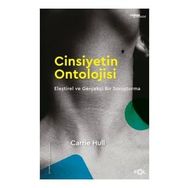Cinsiyetin Ontolojisi - Carrie Hull