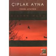 ÇIPLAK AYNA - YÜKSEL AYAYDIN