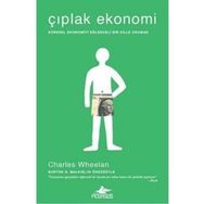 Çıplak Ekonomi - Charles Whiting