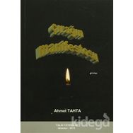 Çırağın Manifestosu - Ahmet Taha Şengül
