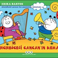 Cırcırböceği Cancan’ın Kemanı-Erika Bartos
