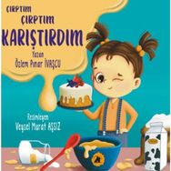Çırptım Çırptım Karıştırdım 2E Kitap