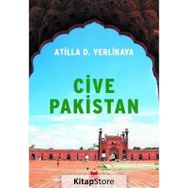 Cive Pakistan / Atilla D. Yerlikaya