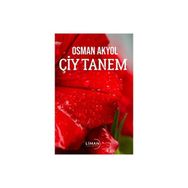 Çiy Tanem - Osman Akyol
