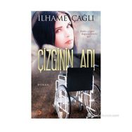 Çizginin Adı - İlhame Çağlı