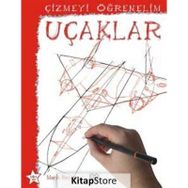 Çizmeyi Öğrenelim – Uçaklar - Mark Bergin