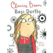 CLARICE BEAN, BAŞI DERTTE - GENEL