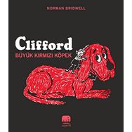 Clifford Büyük Kırmızı Köpek - Norman Bridwell - Uçan Fil Yayınları