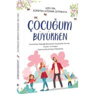 Çocuğum Büyürken - Sümeyra Aydıner Çetinkaya