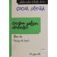 Çocuğun Gelişim Dönemleri - İlkim Öz