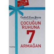 Çocuğun Ruhuna 7 Armağan - Kudret Eren Yavuz