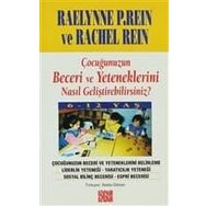 ÇOCUĞUNUZUN BECERİ VE YETENEKLERİNİ NASIL GELİŞTİREBİLİRSİNİZ?