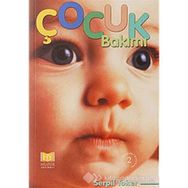 ÇOCUK BAKIMI - SERPIL TOKER (ISBN:9799758666101)